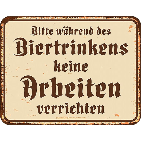 Blechschild für trinkfreudige Werkstatt - 17 x 22 cm